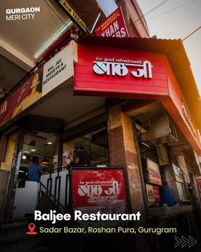 Baljee Restaurant signboard and shopfront in Sadar Bazar, Gurugram